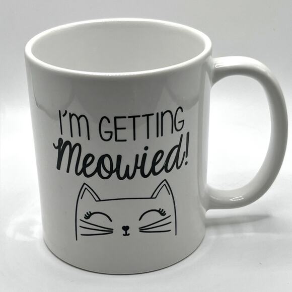I’m Getting Meowied! Ceramic cat mug - Picture 1 of 6